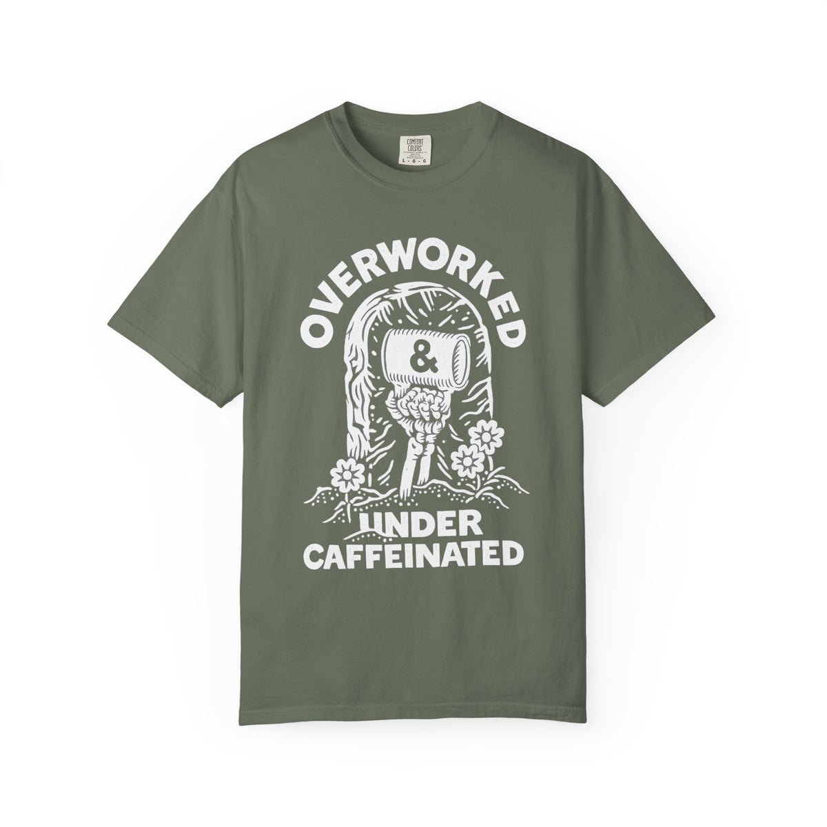 Overworked & Undercaffeinated T-Shirt | Funny Coffee Graphic Tee