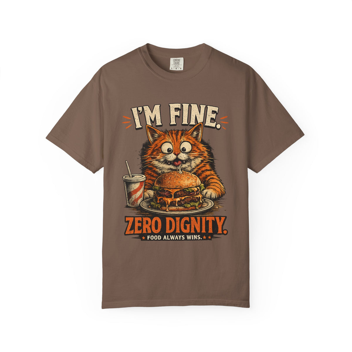 I'm Fine. Zero Dignity. Funny Orange Cat T-Shirt | Premium Unisex Tee