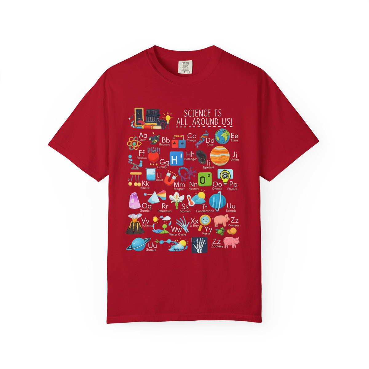 Science Is All Around Us T-Shirt | Science Alphabet Teacher Tee