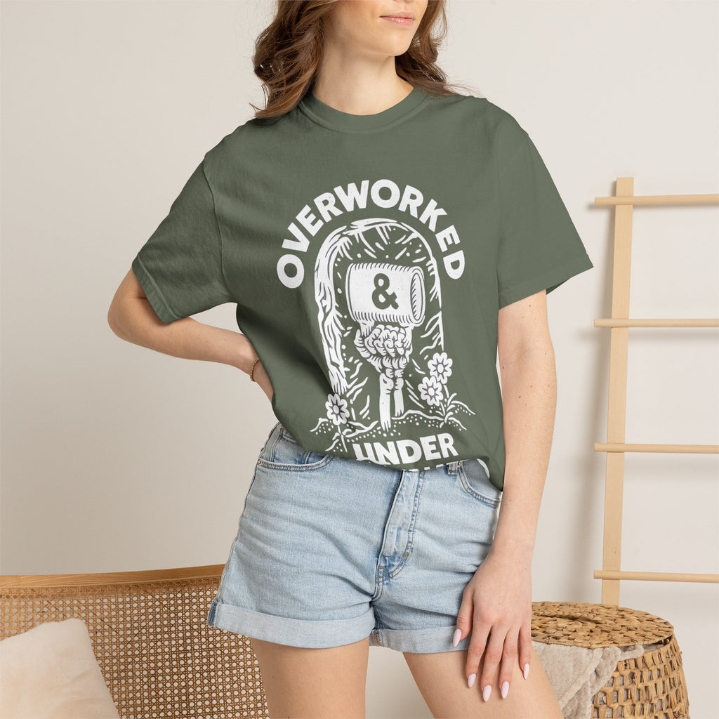 Overworked & Under Caffeinated T-Shirt — Funny Coffee Lover Tee