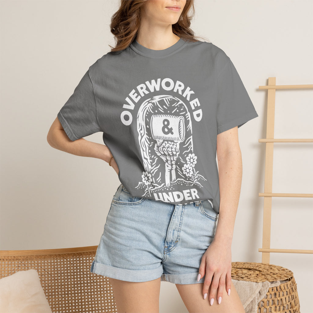 Overworked & Under Caffeinated T-Shirt — Funny Coffee Lover Tee