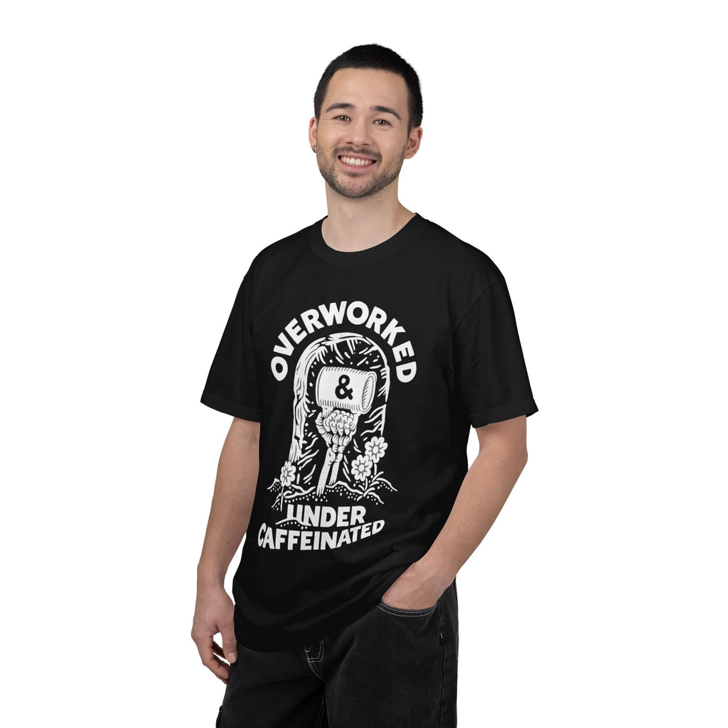 Overworked & Under Caffeinated T-Shirt — Funny Coffee Lover Tee