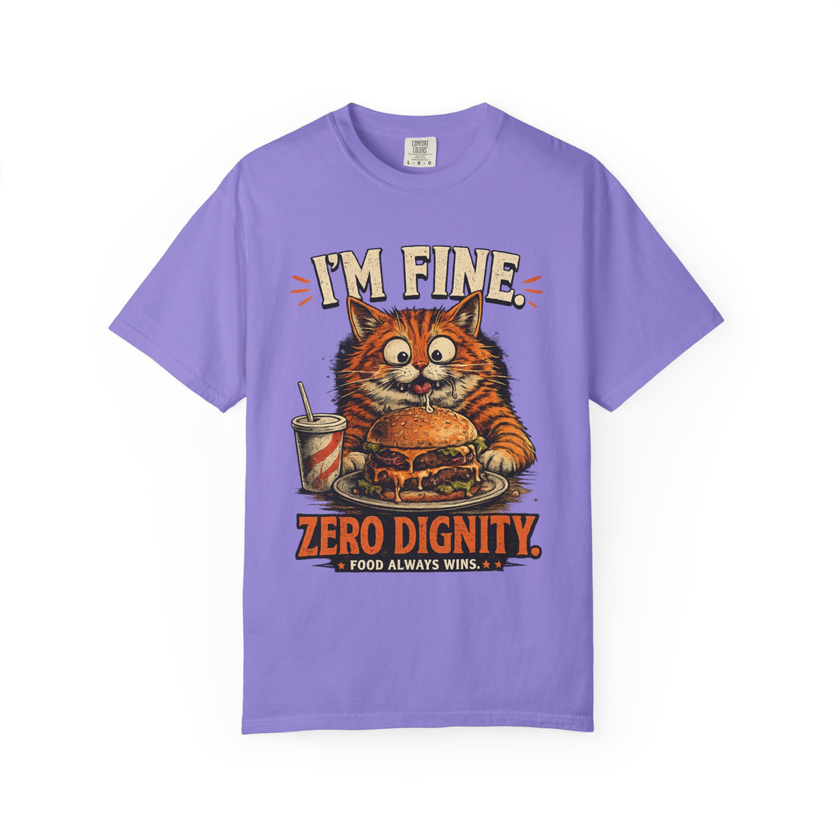 I'm Fine. Zero Dignity. Funny Orange Cat T-Shirt | Premium Unisex Tee