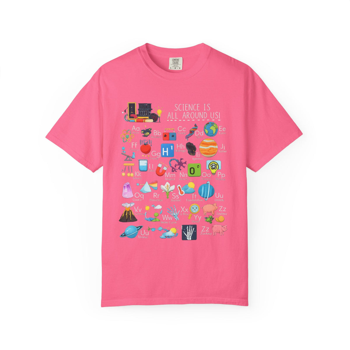 Science Is All Around Us T-Shirt | Science Alphabet Teacher Tee