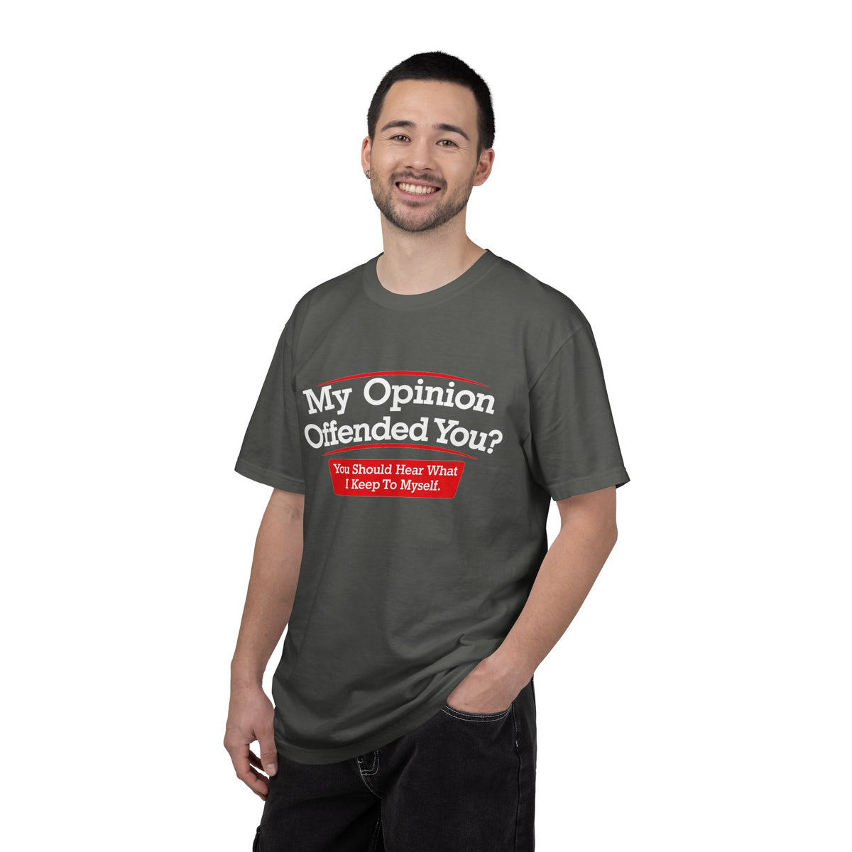 Funny sarcastic t-shirt with My Opinion Offended You You Should Hear What I Keep To Myself text in bold red and white on black cotton unisex tee